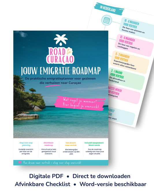 Emigratie Roadmap & Checklist Curaçao